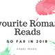 Romance Reads I’ve Loved So Far This Year