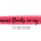 Romance Books on my TBR | TTT