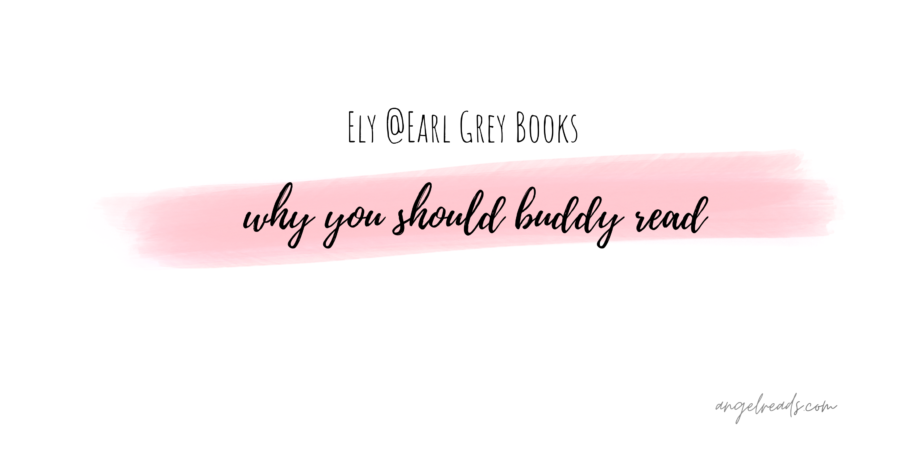 Why You Should Buddy Read | Discussion