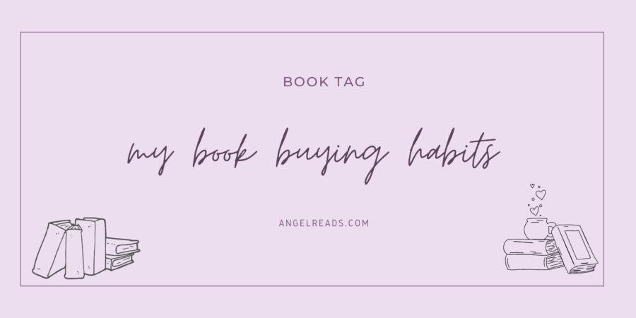 My Book Buying Habits | Book Tag