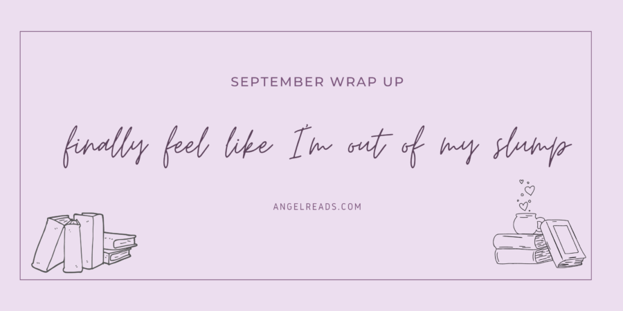 Finally Getting Back Into It | September Wrap Up