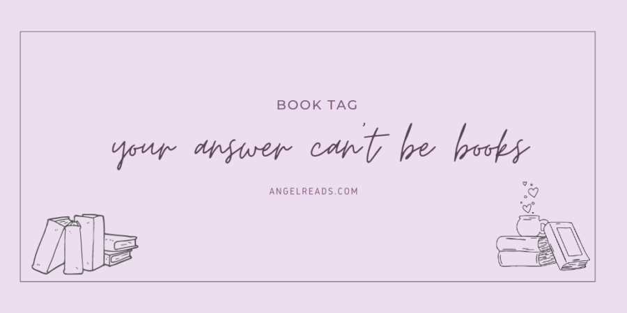 Your Answer Can’t Be Books | Tag