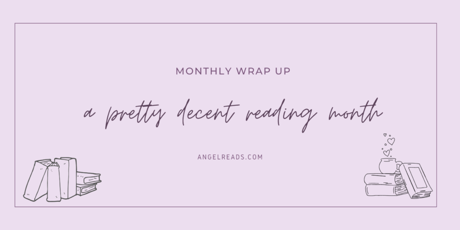 A Pretty Decent Month | December Wrap Up