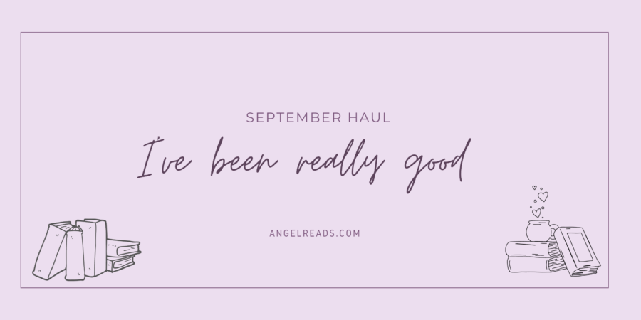 I’ve Been Pretty Good | September Haul