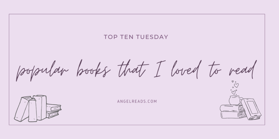 Popular Books That I’ve Loved To Read