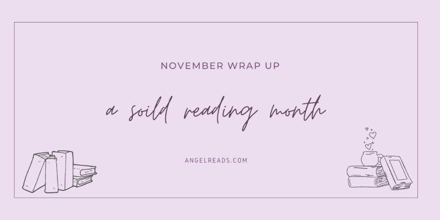 On a Roll | November Wrap Up