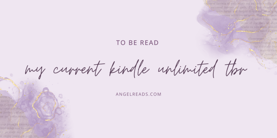 My Current Kindle Unlimited TBR | September 2023