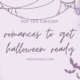 10 Romances To Get You Halloween Ready